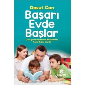 BAŞARI EVDE BAŞLAR - DAVUT CAN