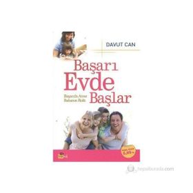 BAŞARI EVDE BAŞLAR - DAVUT CAN
