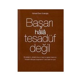 BAŞARI HALA TESADÜF DEĞIL 3 - GÜNSELI ÖZEN OCAKOĞLU