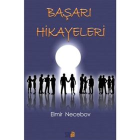 Başarı Hikayeleri - Elmir Necebov