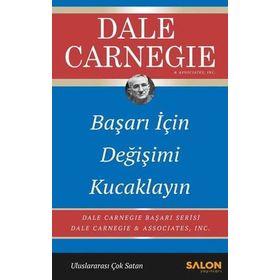 Başarı İçin Değişimi Kucaklayın - Dale Carnegie