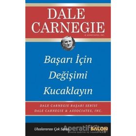 Başarı İçin Değişimi Kucaklayın - Dale Carnegie
