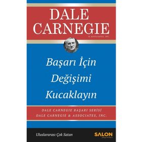 Başarı İçin Değişimi Kucaklayın - Dale Carnegie