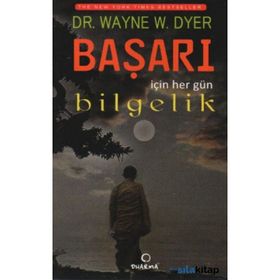 Başarı için Her Gün Bilgelik - Wayne W. Dyer