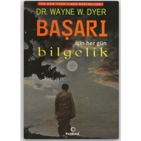 Başarı için Her Gün Bilgelik - Wayne W. Dyer