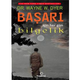 Başarı için Her Gün Bilgelik - Wayne W. Dyer