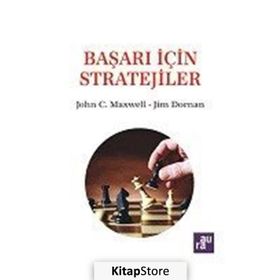 Başarı İçin Stratejiler - john C. Maxwell Jim