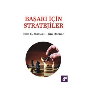 Başarı İçin Stratejiler - john C. Maxwell Jim