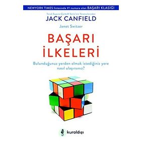 Başarı İlkeleri - Jack Canfield Janet Switzer