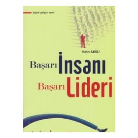 Başarı İnsanı Başarı Lideri - Metin Aksu