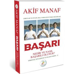 Başarı Nedir ve Nasıl Başarılı Olunur? - Akif Manaf