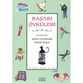 BAŞARI ÖYKÜLERİ - SELIM GÜNDÜZALP