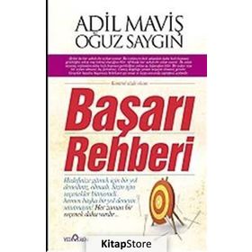 BAŞARI REHBERI - ADIL MAVİŞ;OĞUZ SAYGIN