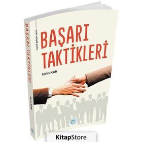Başarı Taktikleri - Metin Kan