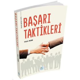 Başarı Taktikleri - Metin Kan