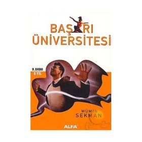 BAŞARI ÜNİVERSİTESİ ÜNİVERSİTE SINAVINI KAZANABILMEK İÇİN STRATEJILER - MÜMİN SEKMAN