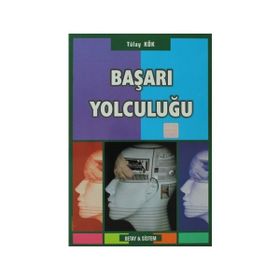 Başarı Yolculuğu - Tülay Kök