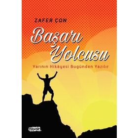 Başarı Yolcusu - Zafer Çon