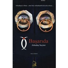 Başarıda Arkadaş Seçimi - Metin Özmen