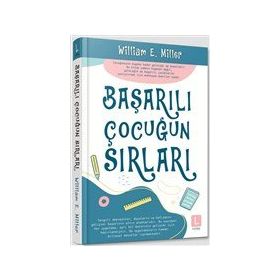 Başarılı Çocuğun Sırları - William E. Miller