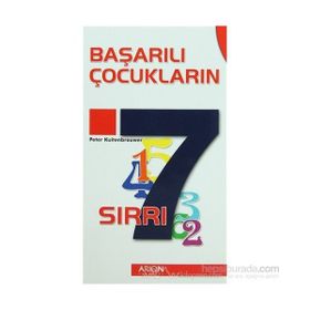 BAŞARILI ÇOCUKLARIN 7 SIRRI - PETER KUITENBROUWER