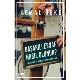 Başarılı Esnaf Nasıl Olunur Kemal Ögke