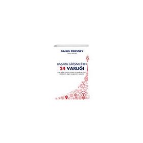 Başarılı Girişimcinin 24 Varlığı - Daniel Priestley - Sola Unitas