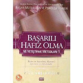 Başarılı Hafız Olma Ve Yetiştirme Metodları - Ziya Salihoğlu