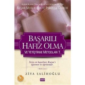 Başarılı Hafız Olma Ve Yetiştirme Metodları - Ziya Salihoğlu