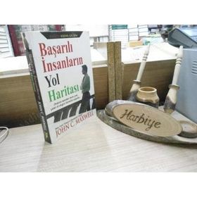 Başarılı İnsanların Yol Haritası - John C. Maxwell