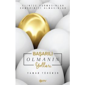 Başarılı Olmanın Yolları - Yaman Törüner