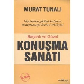 Başarılı ve Güzel Konuşma Sanatı - Murat Tunalı