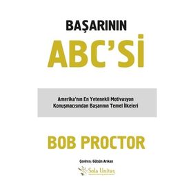 Başarının ABC`si - Bob Proctor