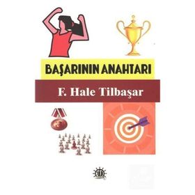 Başarının Anahtarı - F. Hale Tilbaşar