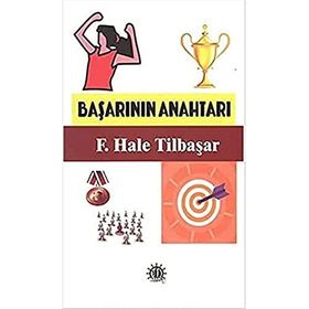 Başarının Anahtarı - F. Hale Tilbaşar