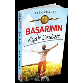 Başarının Ayak Sesleri - Ali Özkanlı