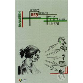 BAŞARININ BEŞ İLKESİ - OĞUZHAN DOGANI