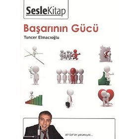 BAŞARININ GÜCÜ - TUNCER ELMACIOĞLU