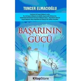 BAŞARININ GÜCÜ - TUNCER ELMACIOĞLU