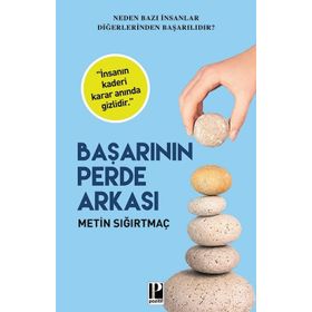Başarının Perde Arkası - Metin Sığırtmaç