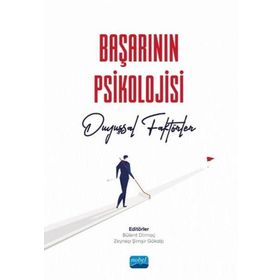 Başarının Psikolojisi Duyuşsal Faktörler - Nobel Akademi Yayınları