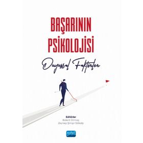 Başarının Psikolojisi Duyuşsal Faktörler - Nobel Akademi Yayınları