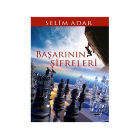 Başarının Şifreleri - Selim Adar