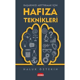 Başarınızı Arttırmak İçin Hafıza Teknikleri - Haluk Öztekin - Kırmızı Ada Yayınları