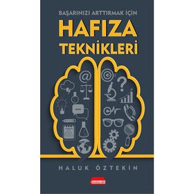 Başarınızı Arttırmak İçin Hafıza Teknikleri - Haluk Öztekin - Kırmızı Ada Yayınları