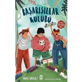 Başarısızlar Kulübü - Anıl Basılı