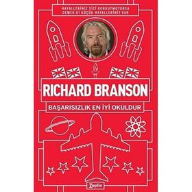 Başarısızlık En İyi Okuldur - Richard Branson
