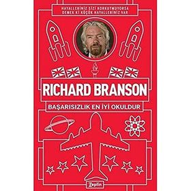 Başarısızlık En İyi Okuldur - Richard Branson