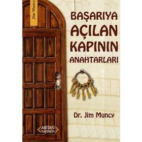 Başarıya Açılan Kapının Anahtarları - jimy muncy