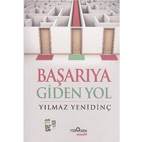 Başarıya Giden Yol -Erhan Göçmez